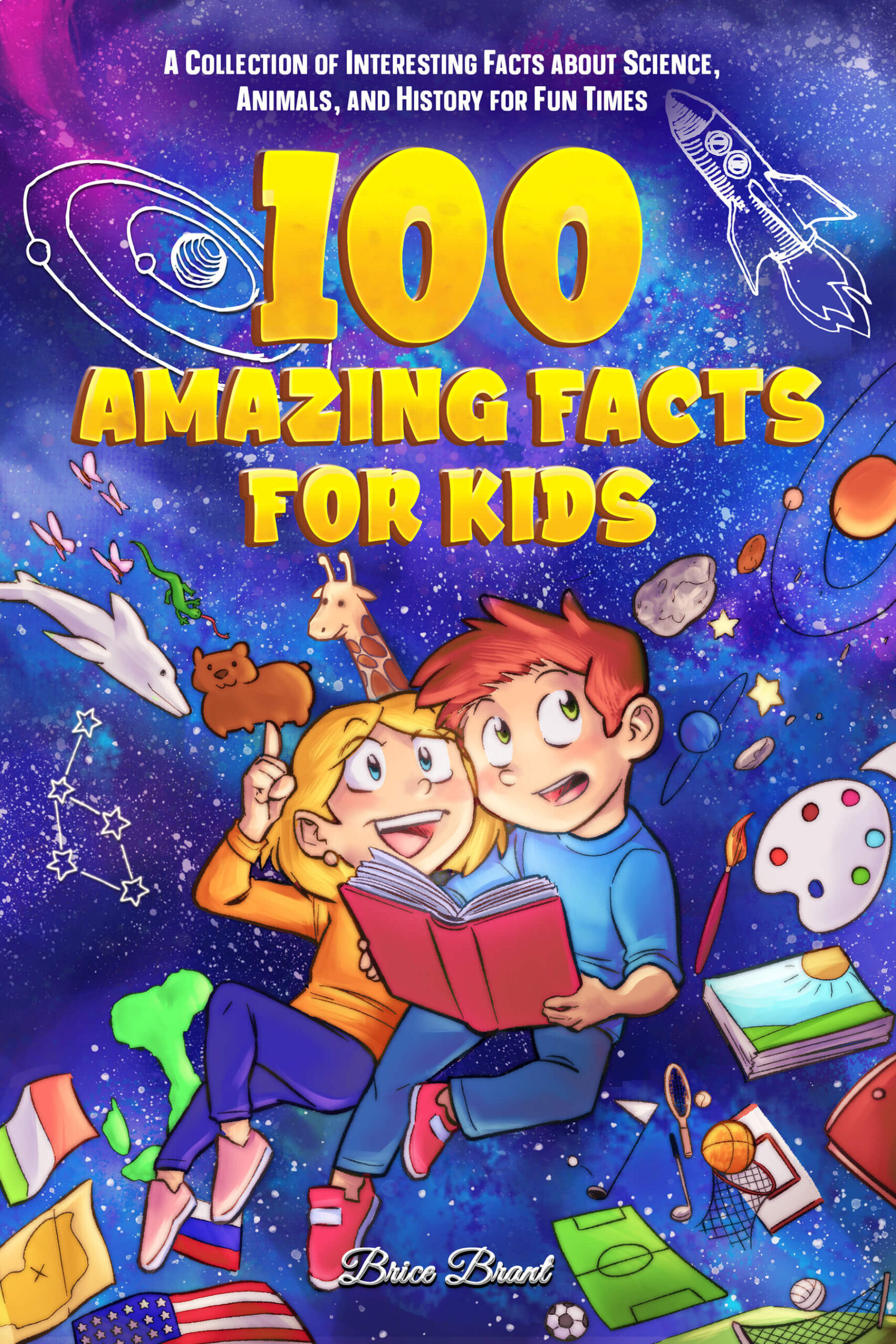 100 Amazing Facts for Kids - Special Art Books